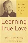 Chan Khong, Sister Chan Khong - Learning True Love