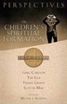 Michael Anthony, Michael J. Anthony - Perspectives on Children's Spiritual Formation