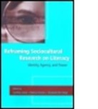 Patricia Enciso, Cynthia Lewis, Cynthia/ Enciso Lewis, Elizabeth Birr Moje, Patricia Enciso, Patricia E Enciso... - Reframing Sociocultural Research on Literacy