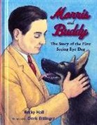 Becky Hall, Becky/ Ettlinger Hall, Doris Ettlinger - Morris and Buddy
