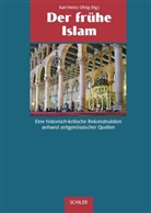 Christoph u Luxenberg, Karl Ohlig, Karl H Ohlig, Karl-Heinz Ohlig, Volke Popp, Volker Popp... - Der frühe Islam