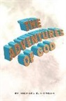 M Michael, Michael E. Morgan - Adventures Of God Vol 3