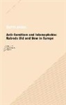 Matti Bunzl - Anti-semitism and Islamophobia