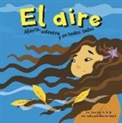 Darlene R. Stille, Darlene Ruth Stille, Sheree Boyd - El Aire: Afuera, Adentro y En Todos Lados