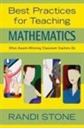 Randi B. Sofman, Randi Stone, Randi (EDT) Stone, Randi B. Stone, Randi B. Sofman, Randi Stone... - Best Practices for Teaching Mathematics