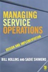 Janet Holland, Bill Hollins, William J Hollins, William J J Shinkins Hollins, William J Shinkins Hollins, William J. Hollins... - Managing Service Operations