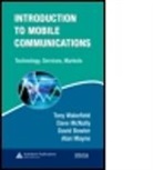 David Bowler, Bowler David, Alan Mayne, Dave McNally, McNally Dave, Tony Wakefield... - Introduction to Mobile Communications