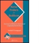 V. Venugopal, Vazhiyil Venugopal, Vazhiyil (Indian Institute of Technolog Venugopal, Vazhiyil (Indian Institute of Technology Venugopal, Venugopal Vazhiyil, Vazhiyil Venugopoal - Marine Products for Healthcare