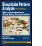 Tom Bevel, Tom (Oklahoma City Police Department (Retired) Bevel, Tom Gardner Bevel, Bevel Tom, Paulo C.F. Erbisti, Ross M. Gardner... - Bloodstain Pattern Analysis