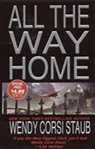 Wendy Corsi Staub, Wendy Corsi Staub - All the Way Home