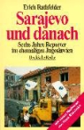 Erich Rathfelder - Sarajevo und danach
