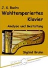 Siglind Bruhn - J. S. Bachs Wohltemperiertes Klavier