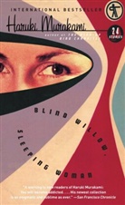 Haruki Murakami - Blind Willow, Sleeping Woman