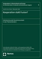 Alexander Götz, Joachim J. Hesse, Joachim Jens Hesse - Kooperation statt Fusion?