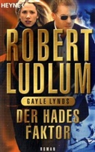 Ludlu, Robert Ludlum, Lynds, Gayle Lynds - Der Hades-Faktor