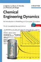 Irving Dunn, Irving J. Dunn, Elmar Heinzle, Elmar et al Heinzle, Joh Ingham, John Ingham... - Chemical Engineering Dynamics, w. CD-ROM