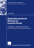 Lars Fiedler - Stakeholderspezifische Wirkung von Corporate Brands