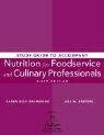 Lisa M. Brefere, Karen Eich Drummond, Karen Eich Brefere Drummond - Nutrition for Foodservice and Culinary Professionals Study Guide