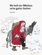 Silvia Hüsler, Silvia Hüsler - Wo holt der Nikolaus seine guten Sachen?