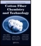 N. R. Bertoniere, Noelie R. Bertoniere, Bertoniere Noelie R., J. Vincent Edwards, Edwards J. Vincent, Alfred D. French... - Cotton Fiber Chemistry and Technology