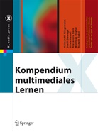 Steff Domagk, Steffi Domagk, Alexandra Hein, Silvia Hessel, Matthias Hupfer, Helmut Niegemann... - Kompendium Multimediales Lernen