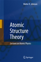 Walter R Johnson, Walter R. Johnson - Atomic Structure Theory