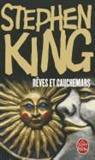 S. King, Stephen King, Stephen (1947-....) King, King-s, Stephen King, William Olivier Desmond - Rêves et cauchemars