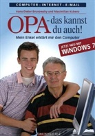 Brunowsk, Hans Brunowsky, Hans D Brunowsky, Hans-Dieter Brunowsky, Kubenz, Maximilian Kubenz - Opa - das kannst Du auch!. Bd.1