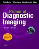 Et al, Mukesh G. Harisinghani, Ralph Weissleder, Jack Wittenberg - Primer of Diagnostic Imaging