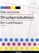 David Bann - Die moderne Druckproduktion