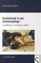 Heidi Bauder Missbach, Bauder-Missbach, Heidi Bauder-Missbach, Heidi Bauder Missbach - Kinästhetik in der Intensivpflege