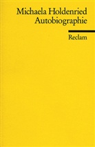 Michaela Holdenried - Autobiographie
