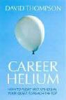 David Thompson - Career Helium