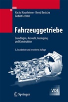 Bernd Bertsche, Gisber Lechner, Gisbert Lechner, Harald Naunheimer - Fahrzeuggetriebe