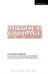 Bertholt Brecht, Bertolt Brecht - Mother Courage and Her Children