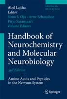 A. Lajtha, Abel Lajtha, Simo S. Oja, Pirjo Saransaari, Pirjo Saransaari et al, Arn Schousboe... - Handbook of Neurochemistry and Molecular Neurobiology: Handbook of Neurochemistry and Molecular Neurobiology