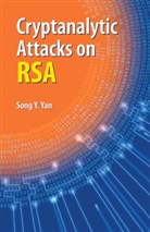 Song Y Yan, Song Y. Yan - Cryptanalytic Attacks on RSA