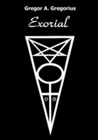 Gregor A. Gregorius - Exorial