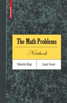 Valenti Boju, Valentin Boju, Louis Funar - The Math Problems Notebook