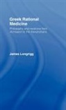 James Longrigg, Longrigg James - Greek Rational Medicine