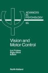 Digby Elliott, PROTEAU, Luc Proteau, D. Elliott, D. (Motor Behaviour Laboratory Elliott, L. Proteau... - Vision and Motor Control