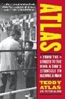 Peter Alson, Teddy Atlas, Atlas Teddy - Atlas