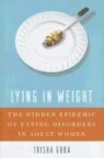 Trisha Gura - Lying in Weight