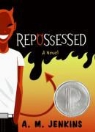 A M Jenkins, A. M. Jenkins, A. M./ Jenkins Jenkins - Repossessed