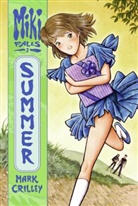 Mark Crilley, Mark/ Crilley Crilley, Crilley Mark, Mark Crilley, Crilley Mark - Summer