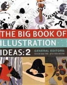 Roger Walton, Jen Cogliantry, Roger Walton - The Big Book of Illustration Ideas 2
