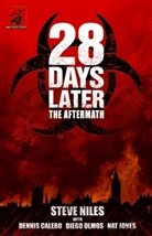 Dennis Calero, Dennis et al Calero, Dan Nakrosis, Steve Niles - 28 Days Later: The Aftermath