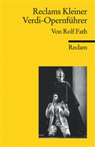 Rolf Fath - Reclams Kleiner Verdi-Opernführer