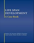 Laura Landry-Meyer, Brenda Lohman, Brenda J. Lohman, Newman, Barbara M. Newman, Philip Newman... - Life Span Developement a Case Book