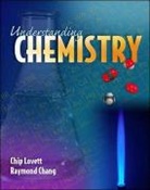 Raymond Chang, Charles Lovett, Chip Lovett, Chip/ Chang Lovett, LOVETT CHIP CHANG RAYMOND - Understanding Chemistry